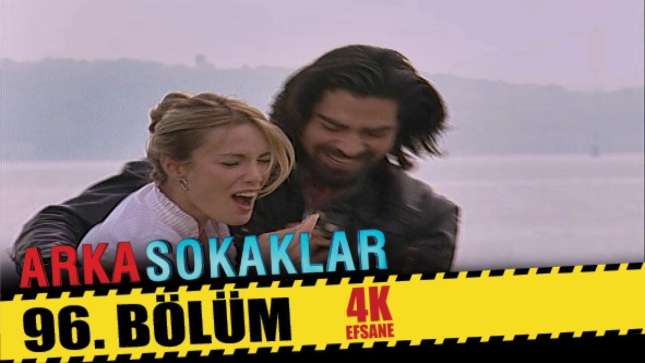 ARKA SOKAKLAR 96. BÖLÜM | 4K