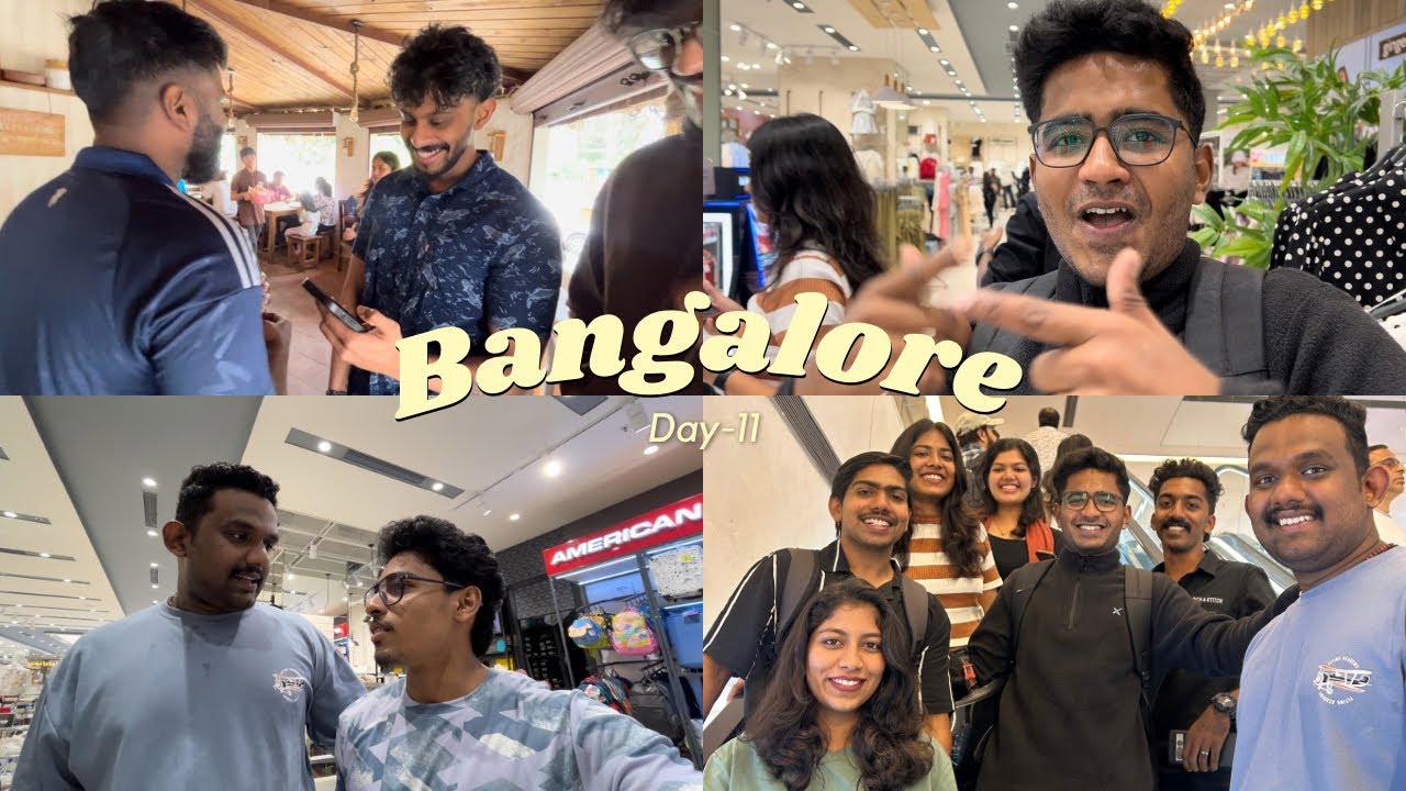 Bangalore Days, Malayalam vlog day-11!!