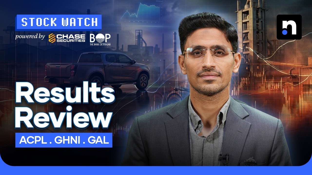 Corporate Earnings of ACPL, GHNI and GAL | Stock Watch | Nukta Business