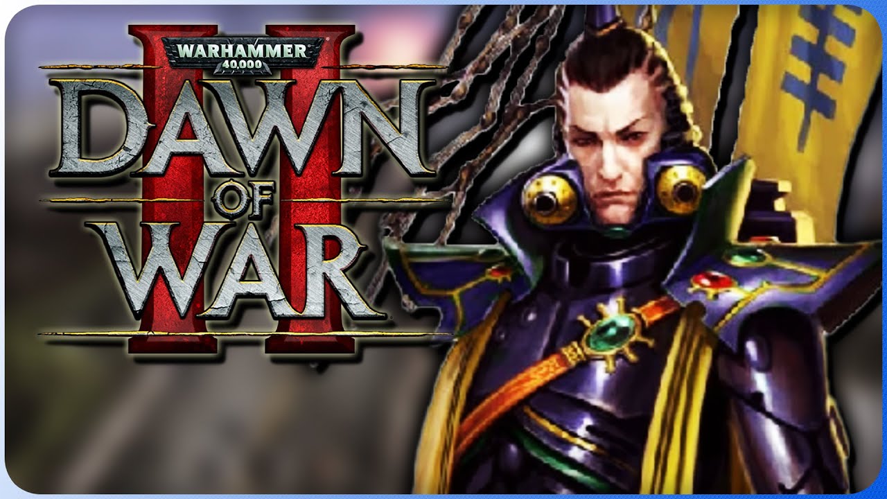 My Builds Are Bad. My Micro Is Worse. - Warhammer 40k: Dawn of War 2 Blind Playthrough!