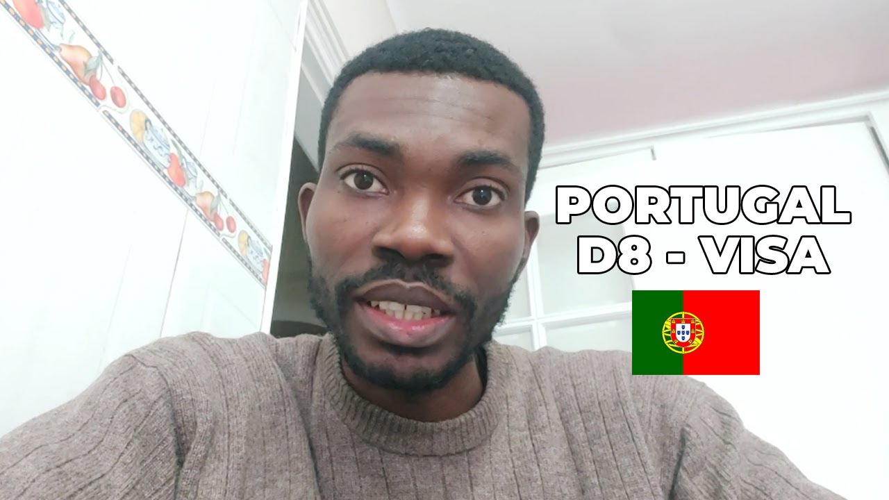 MOVE To PORTUGAL as A DIGITAL NOMAD - D8 TYPE VISA
