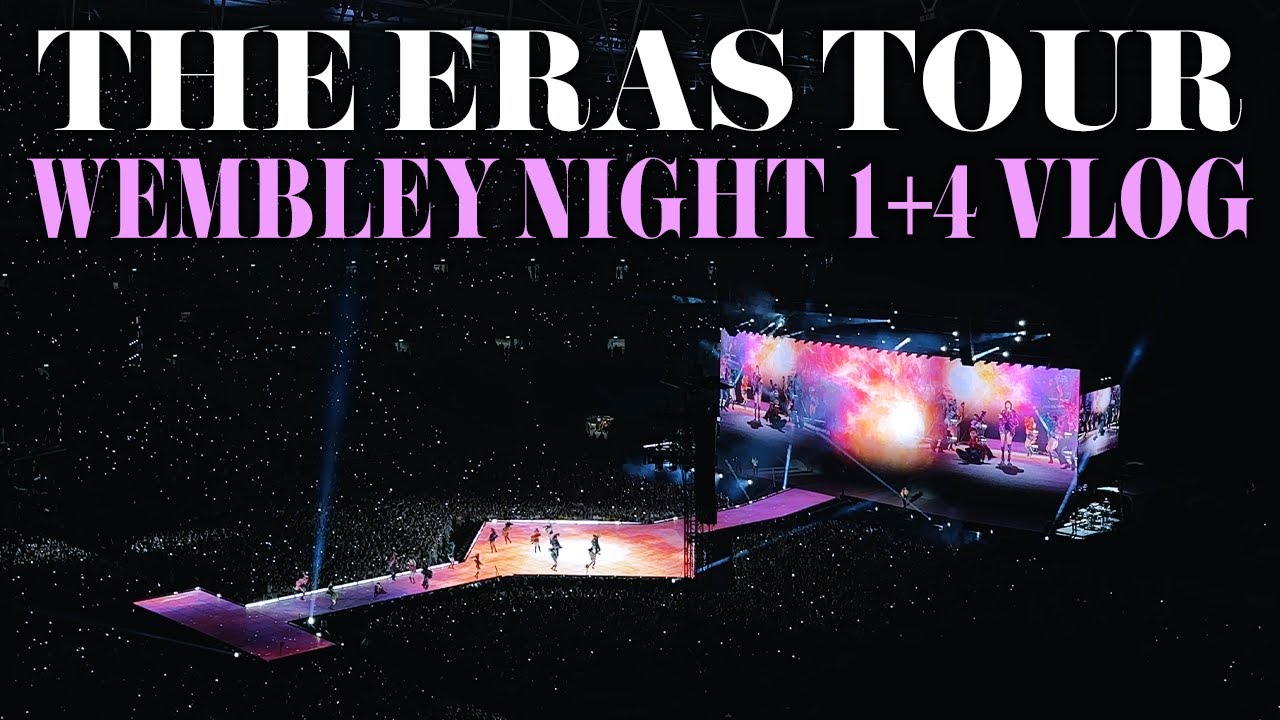THE ERAS TOUR VLOG 🫶 Taylor Swift N1 & N4 Wembley, London 🪩