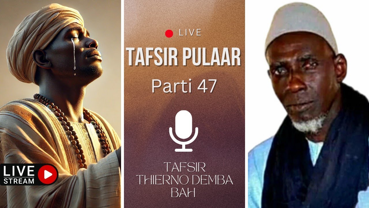 Goongɗinɓe pooli - Tafsir Thierno Demba Bah