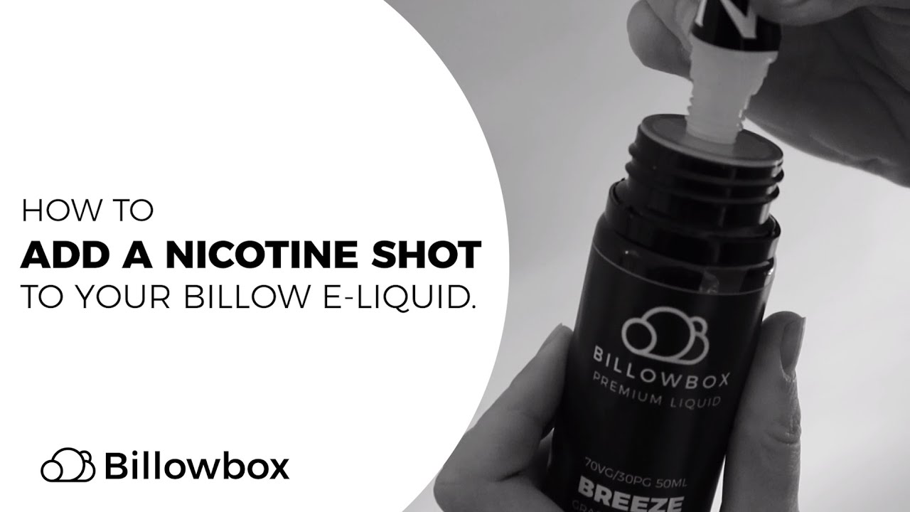 How to add Nicotine to your Billow E-Liquid