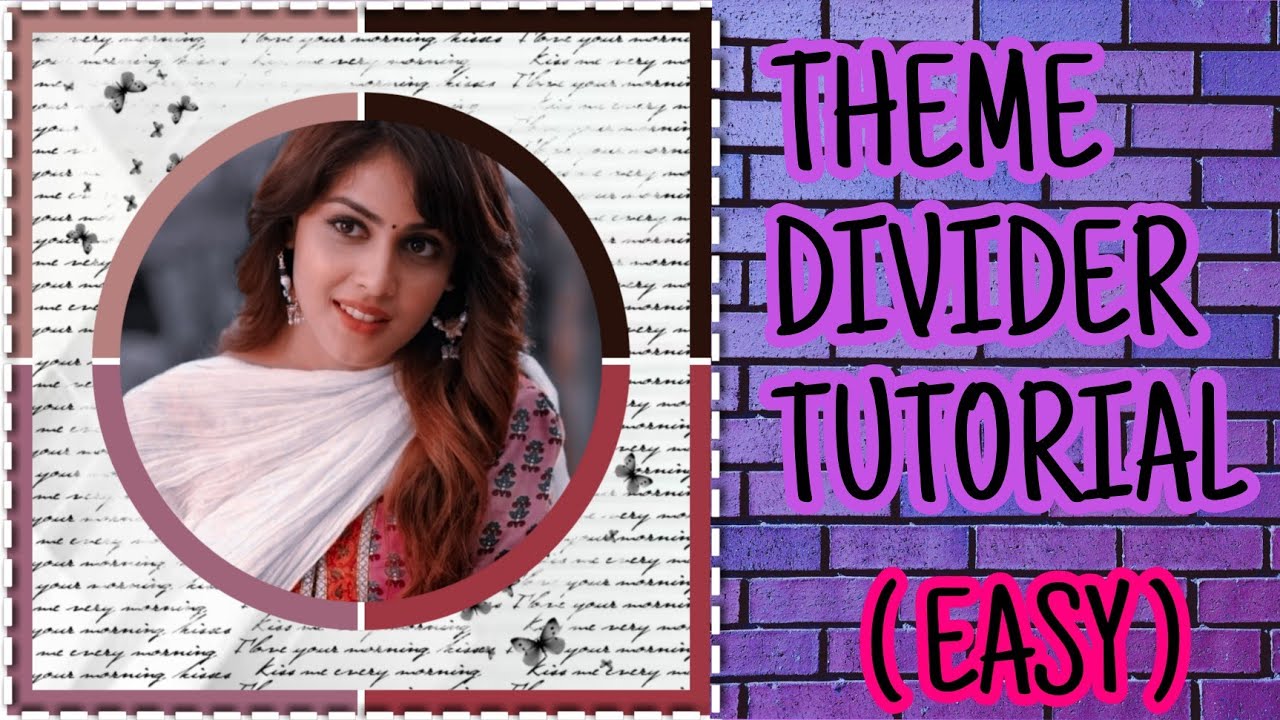 Easy Theme Divider Tutorial | Picsart