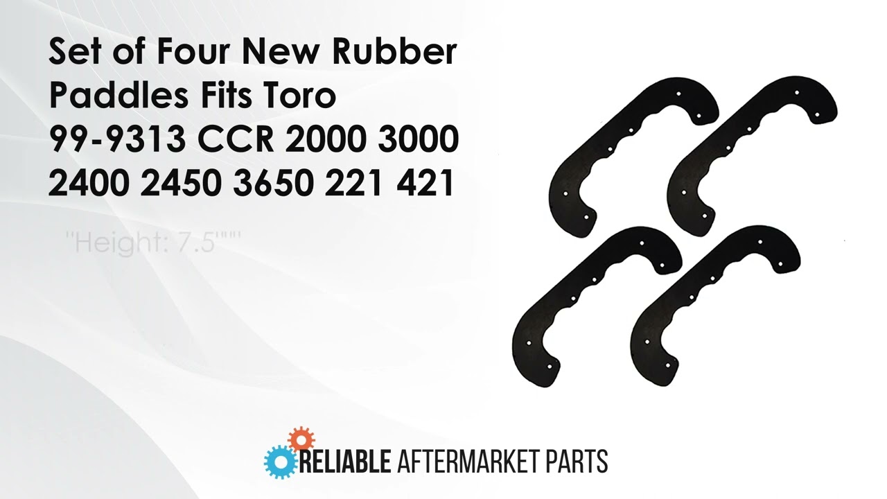 4PK (4) Rubber Paddles Fits Toro 99-9313 CCR 2000 3000 2400 2450 3650 221