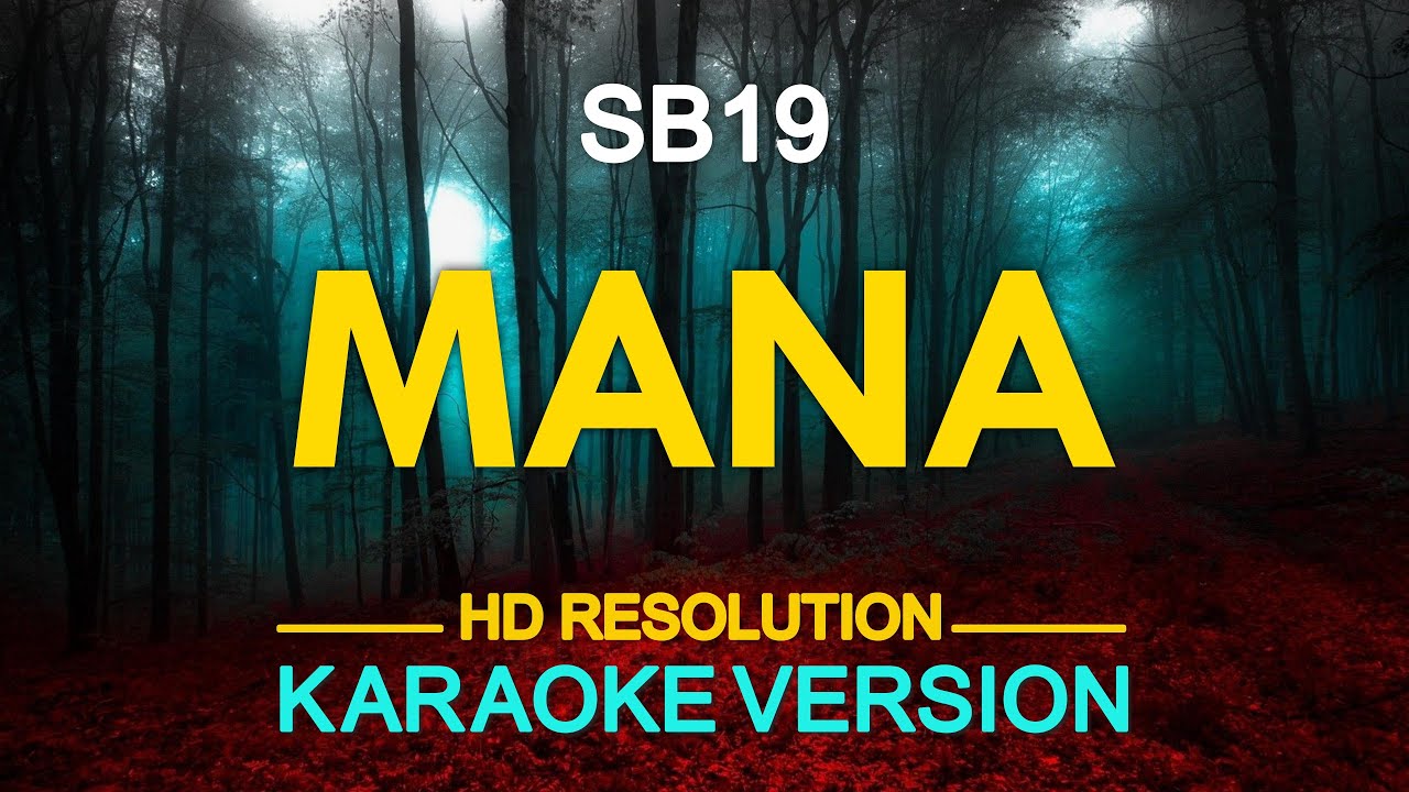 [KARAOKE] MANA - SB19 🎤🎵