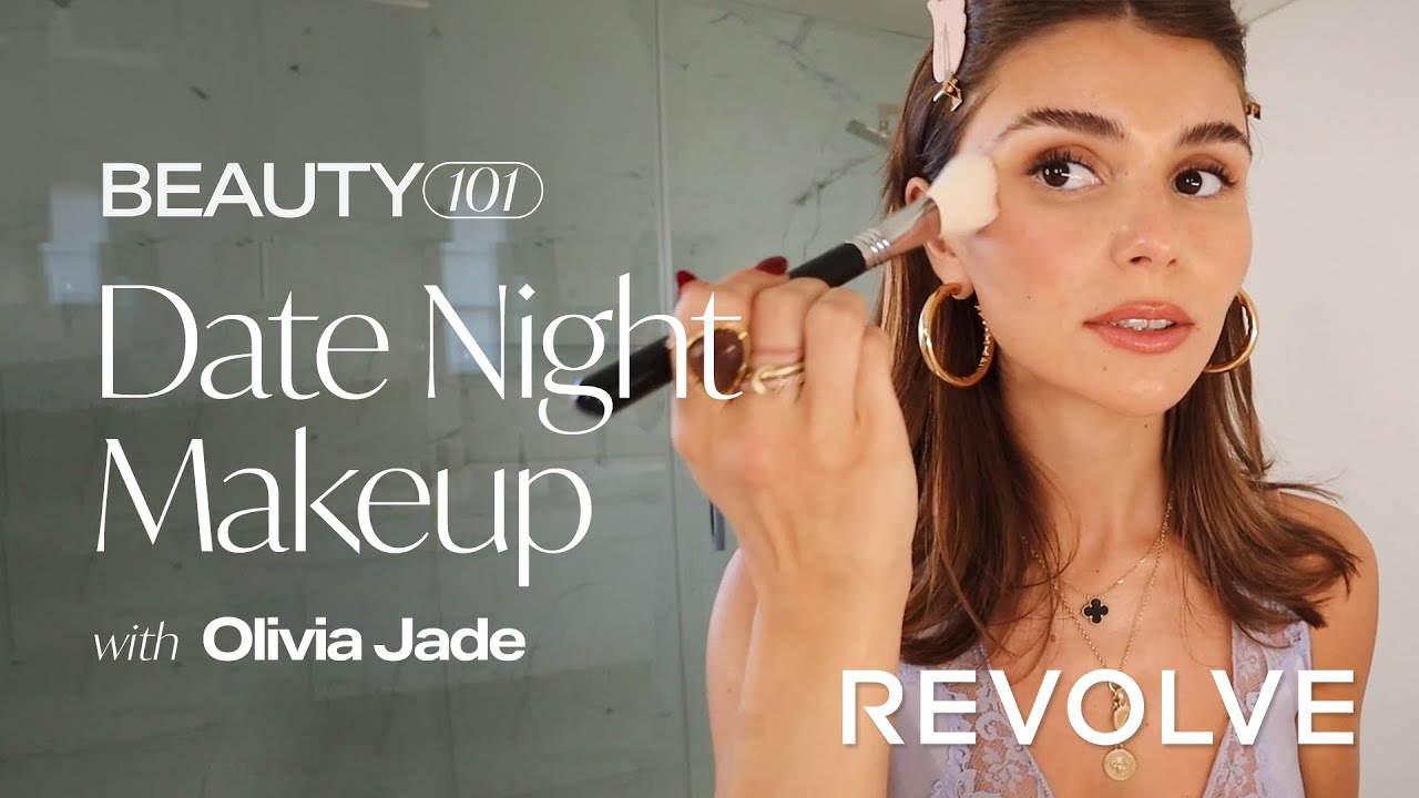 Date Night Makeup With Olivia Jade | Beauty 101 | REVOLVE