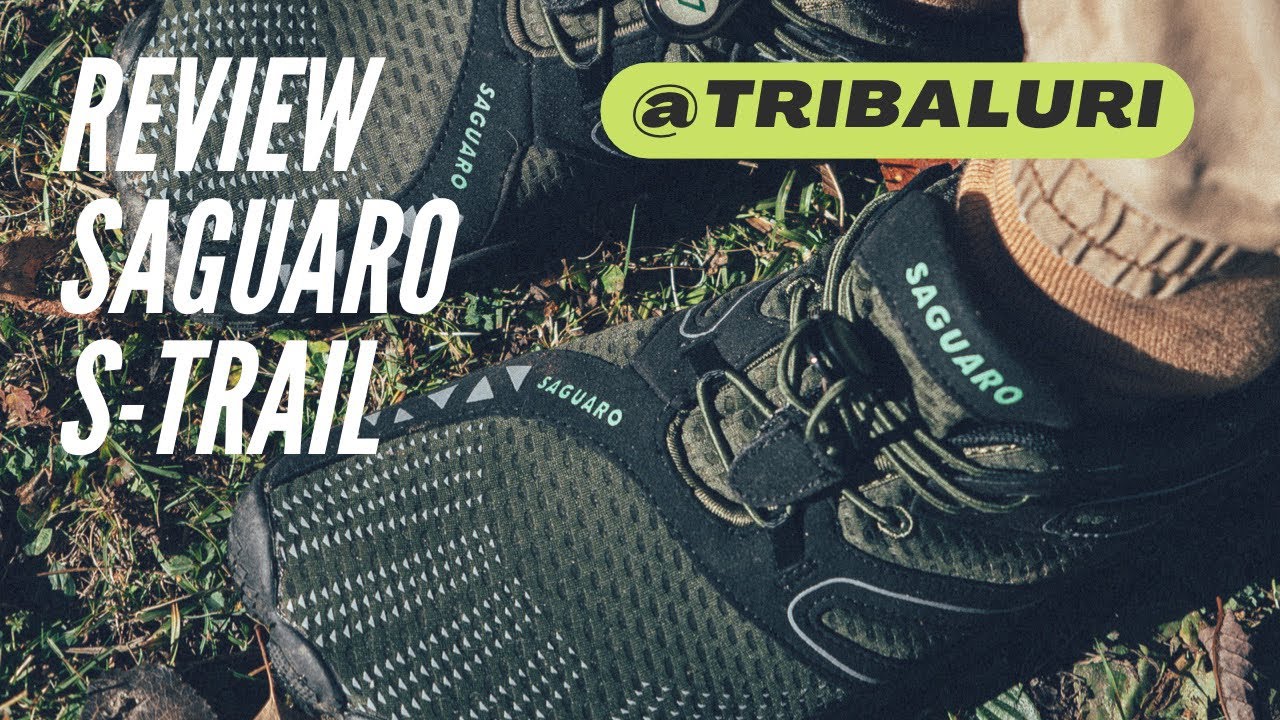 Zapatos minimalistas Review (Saguaro S-trail) - Tribaluri