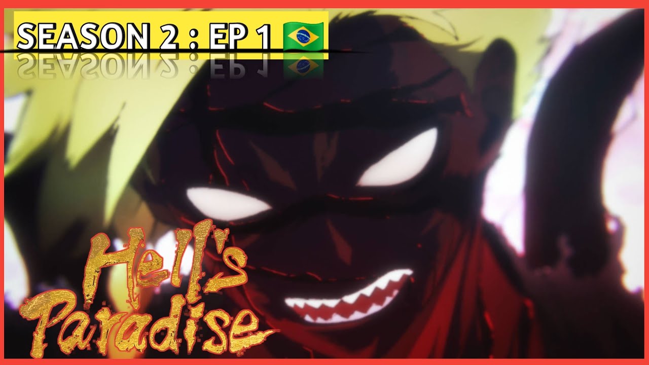 O DIA EM QUE OS 2 IRMÃOS SE REVOLTARAM E A VOLTA DE GABIMARU O VAZIO | HELL'S PARADISE | SEASON 2 