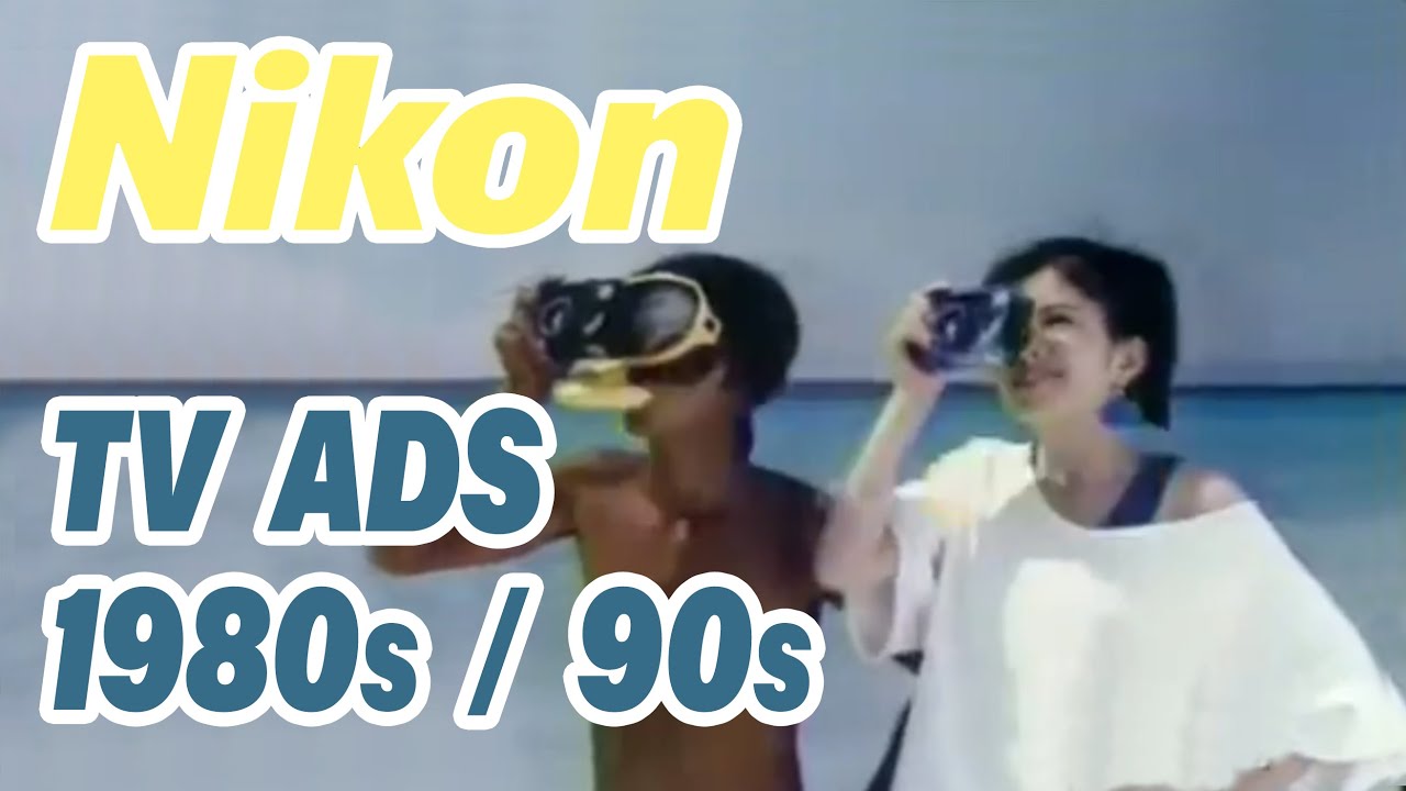 Nikon Camera Commercials from the 1980s and 1990s - FILM!