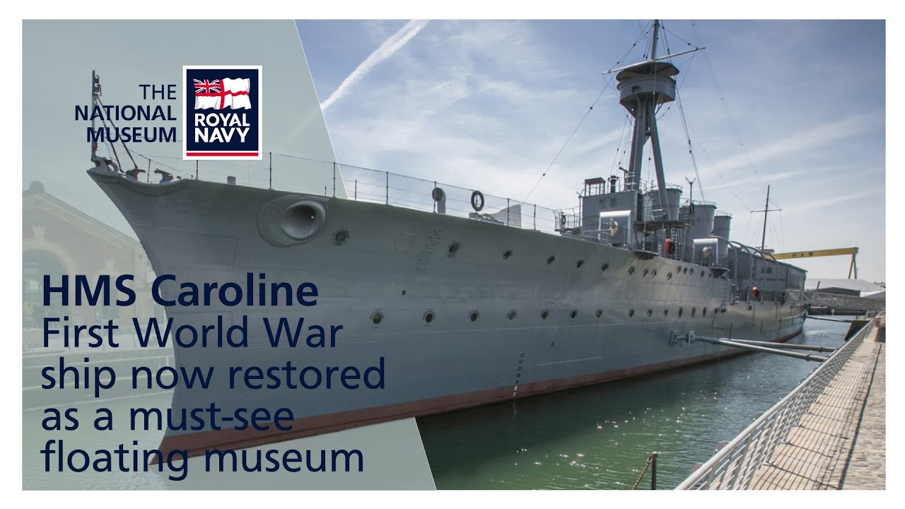 A Walk-through of HMS Caroline