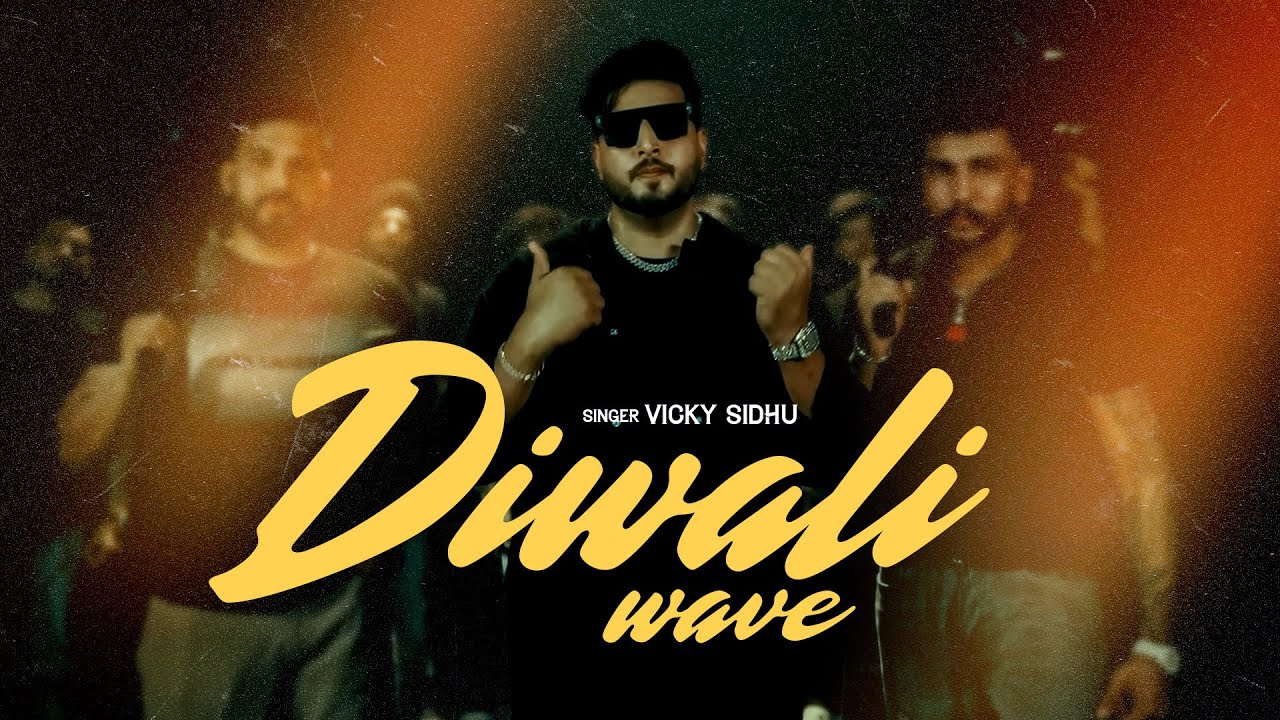 Diwali (Official Video) | Vicky Sidhu | Karam Brar | Professor| #latestpunjabisong2025 #newsong