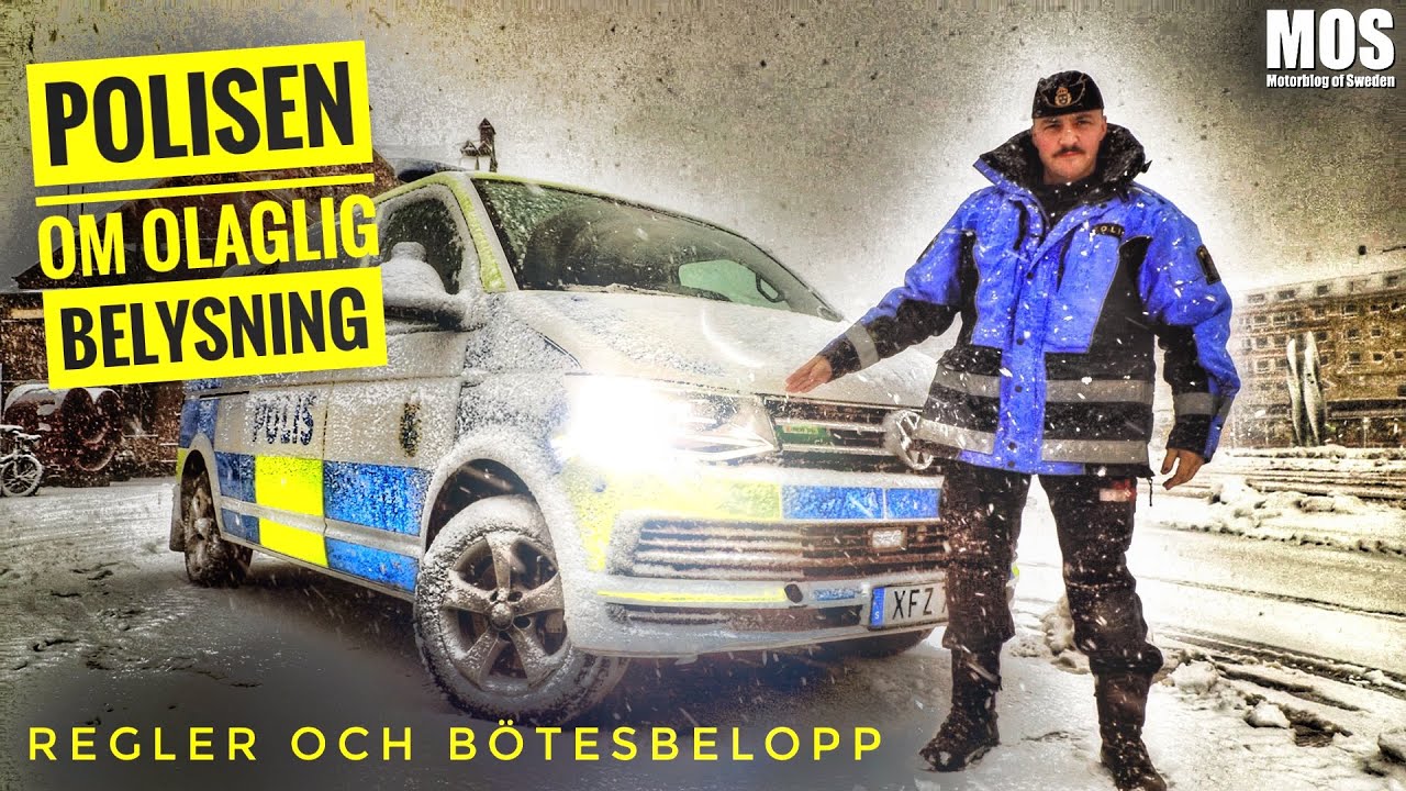 Polisen - Om olaglig belysning