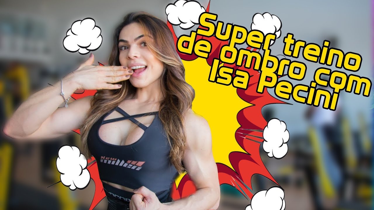 Super treino de ombro com Isa Pecini