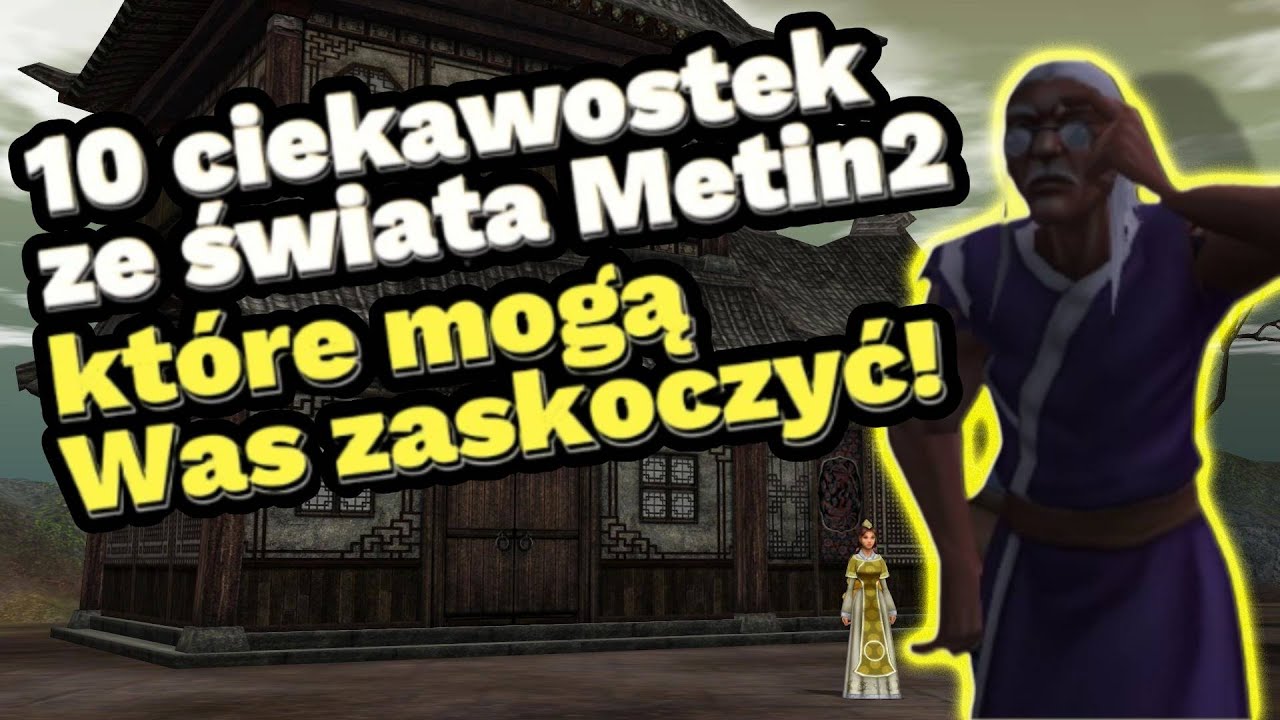 Metin2 CIEKAWOSTKI