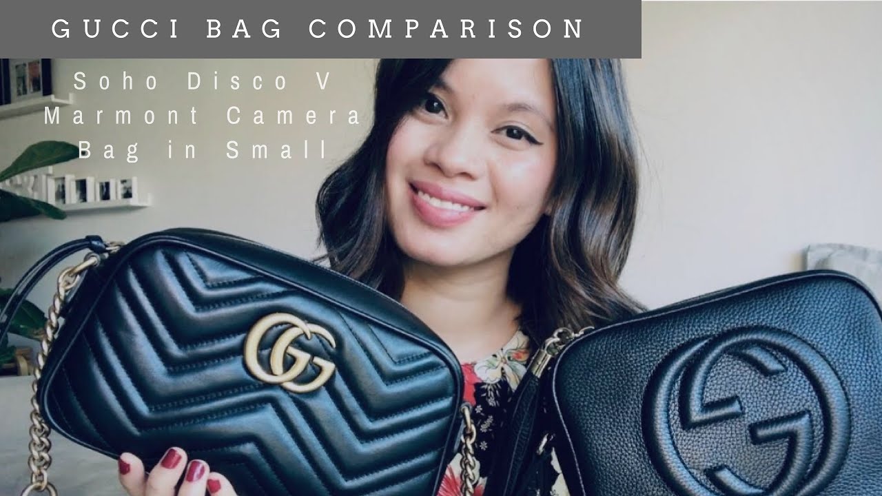 GUCCI BAG COMPARISON: SOHO DISCO VS MARMONT CAMERA BAG IN SMALL | The Issa Edit