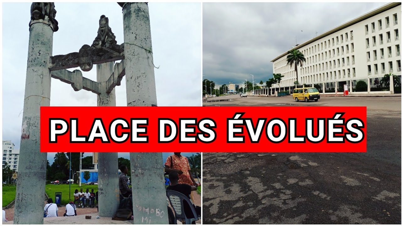 Place des évolués Kinshasa Gombe 