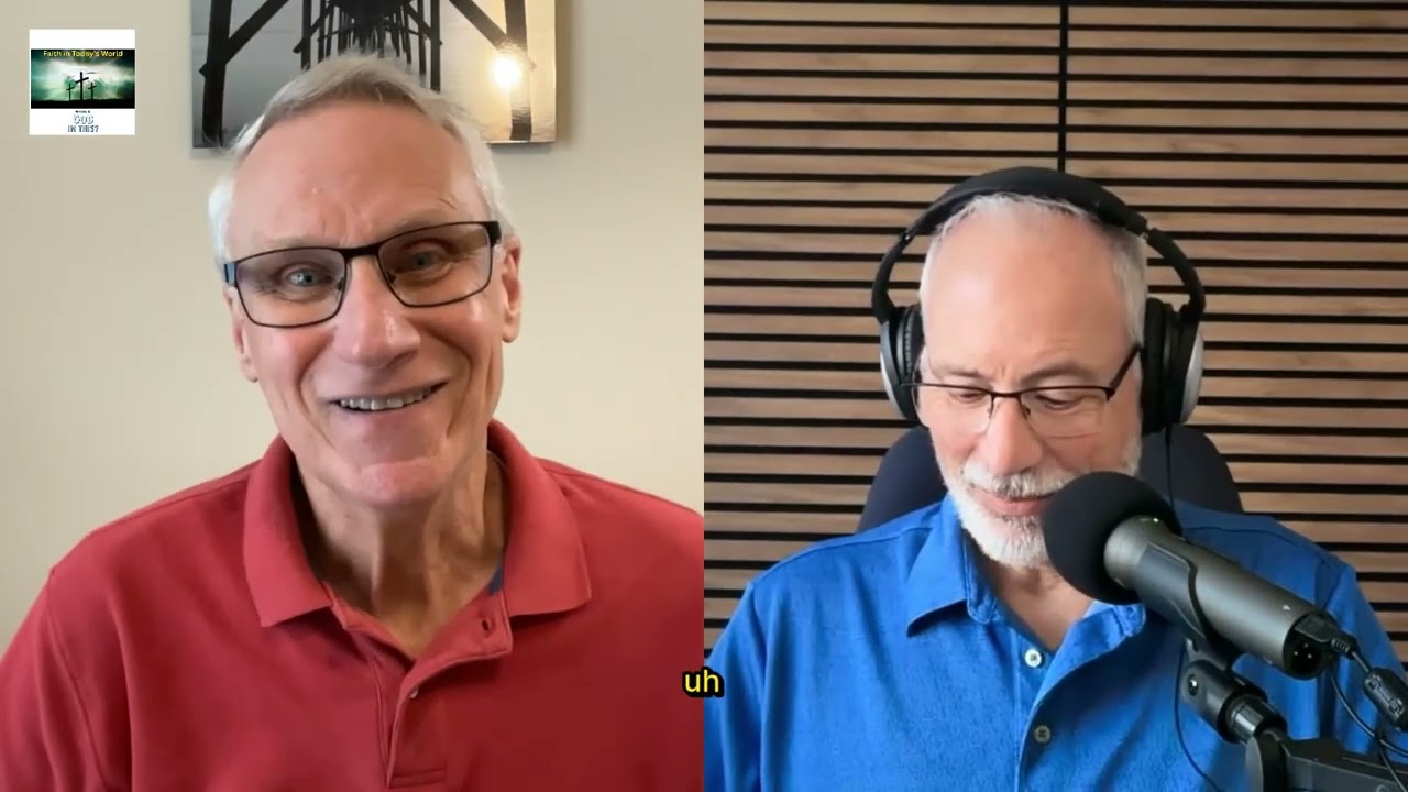 Faith in Today's World; Spirituality; ep#26