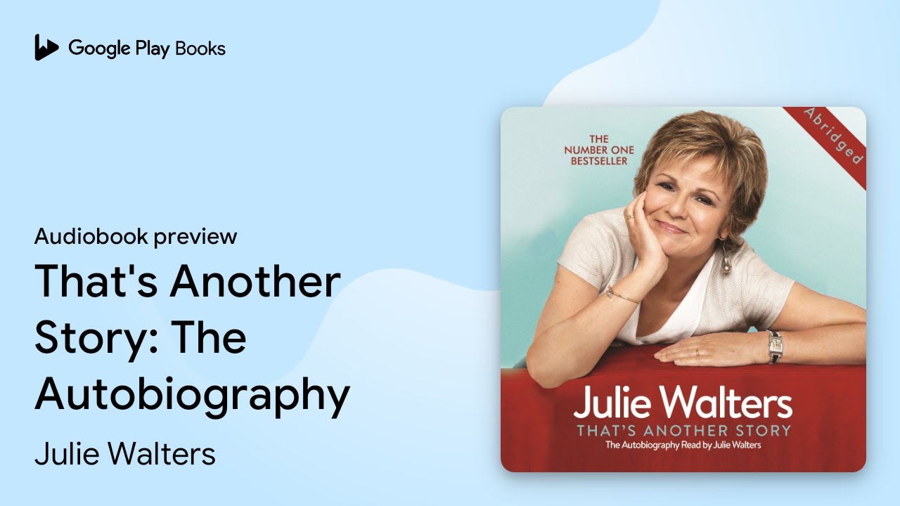 That's Another Story: The Autobiography by Julie Walters · Audiobook preview