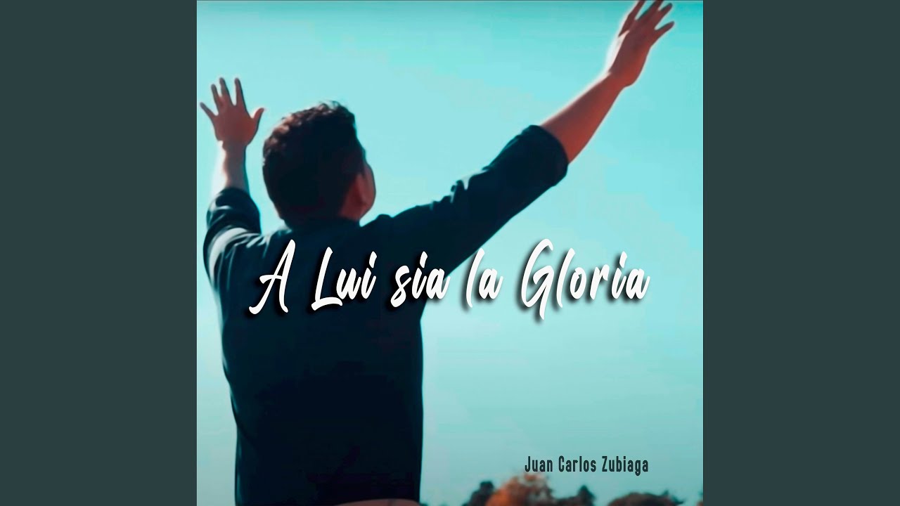 A Lui sia la Gloria