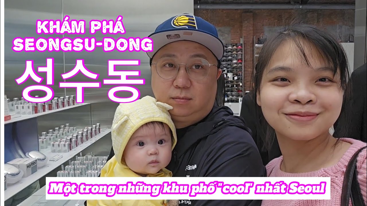 Khám phá seongsu-dong cùng @Nganvlogviethan #국제결혼 #성수동데이트