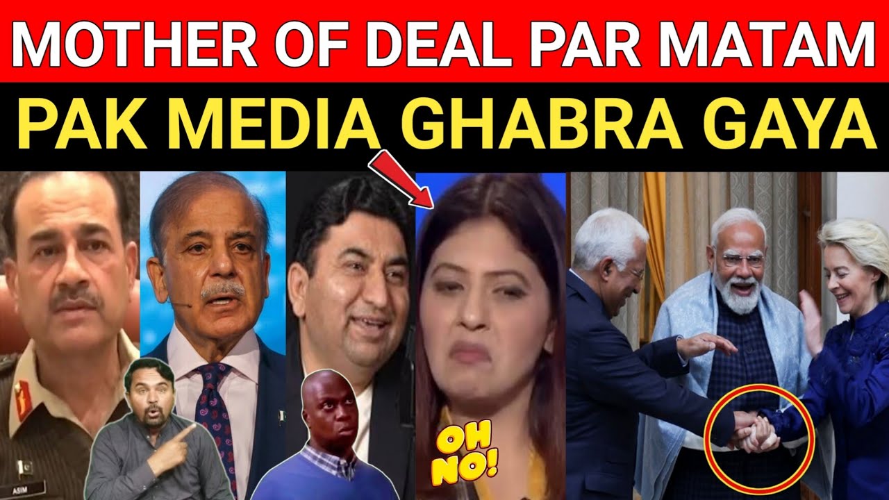 EU Leaders Mother Off Deal in India Shocks Pakistani Media| Sakhawat Ali Khan 