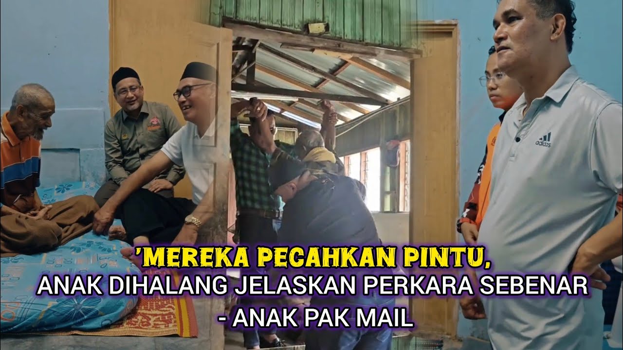 ANAK PAK MAIL PERJELAS SITUASI SEBENAR, KESAL DILABEL ANAK DERHAKA OLEH ABBE HAE