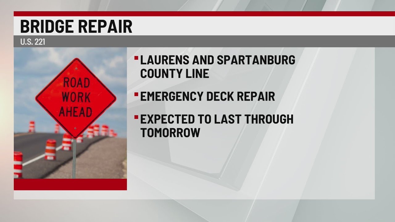 U.S. 221 bridge over Enoree River closed for repairs