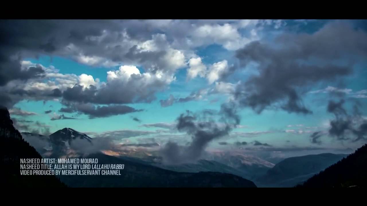 Allah Is My Lord ( Allahu Rabbi) Nasheed