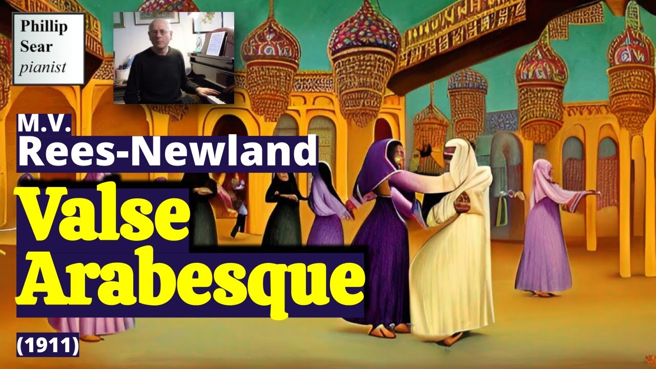 M.V. Rees-Newland: Valse Arabesque