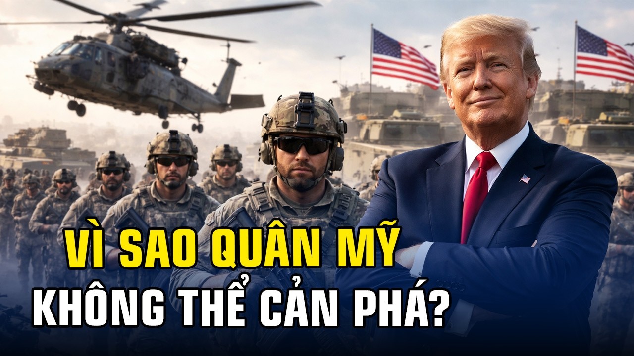 TIN QUỐC TẾ: VÌ SAO QUÂN ĐỘI MỸ LÀ 