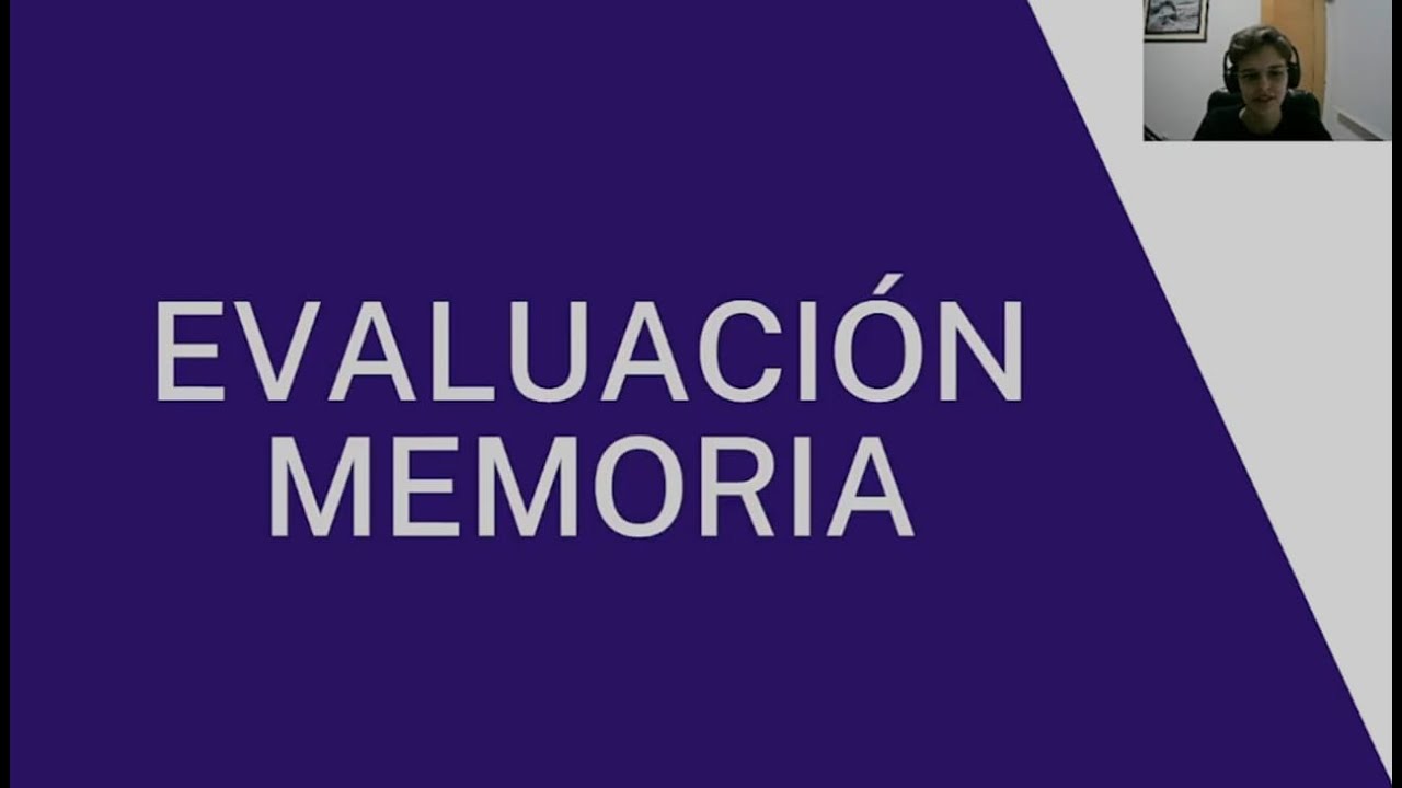 Evaluacion de la memoria