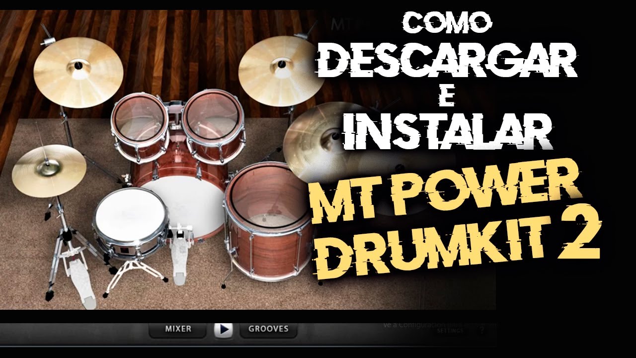 Cómo Instalar MT POWER DRUMKIT 2 Fácil Paso a paso