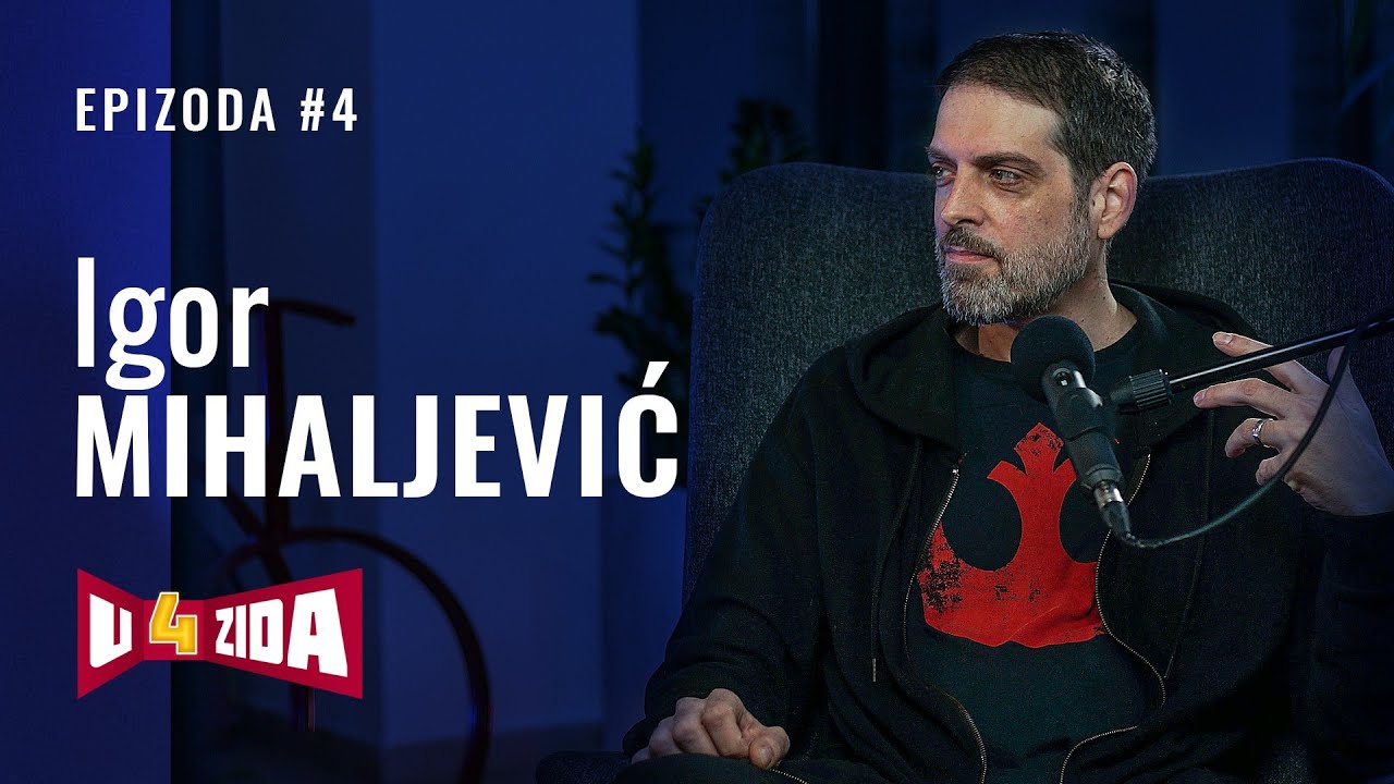 U 4 zida #4 - Igor Mihaljević