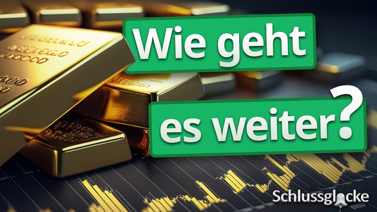 Gold & Silber: Wie geht es weiter? | Platin, DAX, Dow Jones uvm. | SCHLUSSGLOCKE (177)