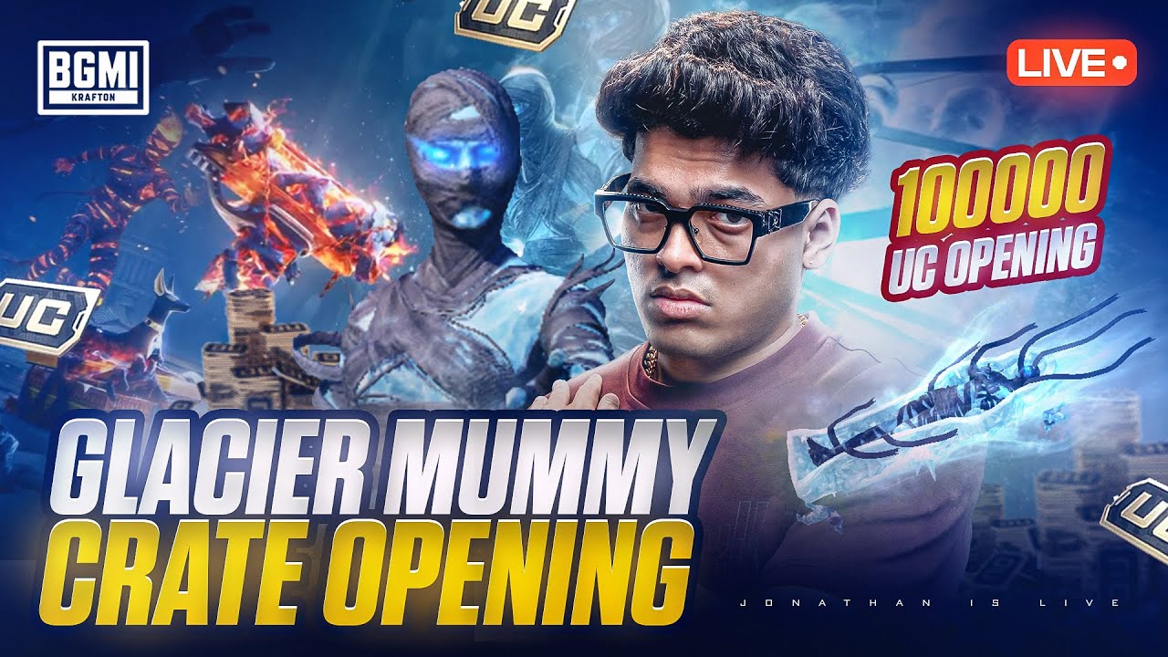 100,000 UC GLACIER MUMMY OPENING | JONATHAN IS BACK!! | BGMI!