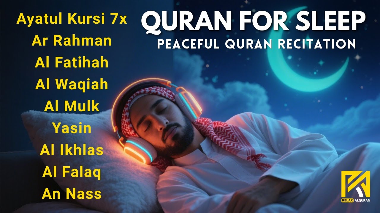 Calming Quran Recitations for Restful Sleep | Alfatiha, AlKahfi, Yasin, AlWaqiah, Arrahman, AlMulk