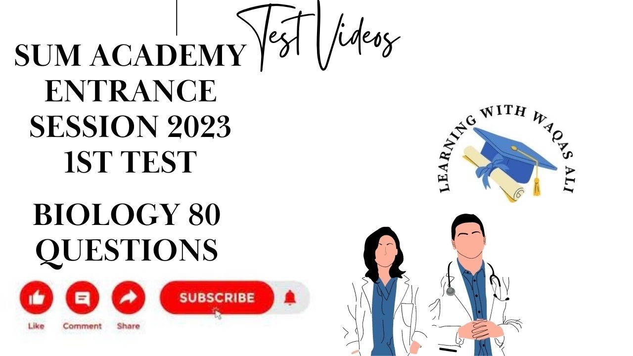 Sum Academy Entrance Session 2023 Test 1 |Biology | Mock Test| @learningpoint783