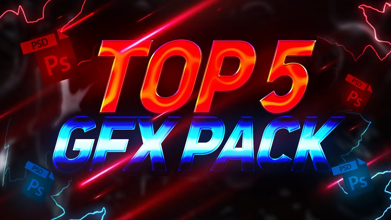 TOP 5 GFX PACK!!!