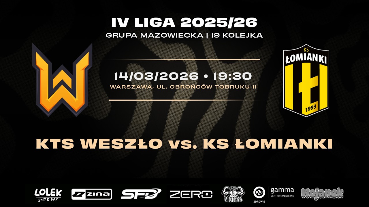 KTS WESZŁO - KS ŁOMIANKI NA ŻYWO! ZACZYNAMY RUNDĘ WIOSENNĄ IV LIGI!