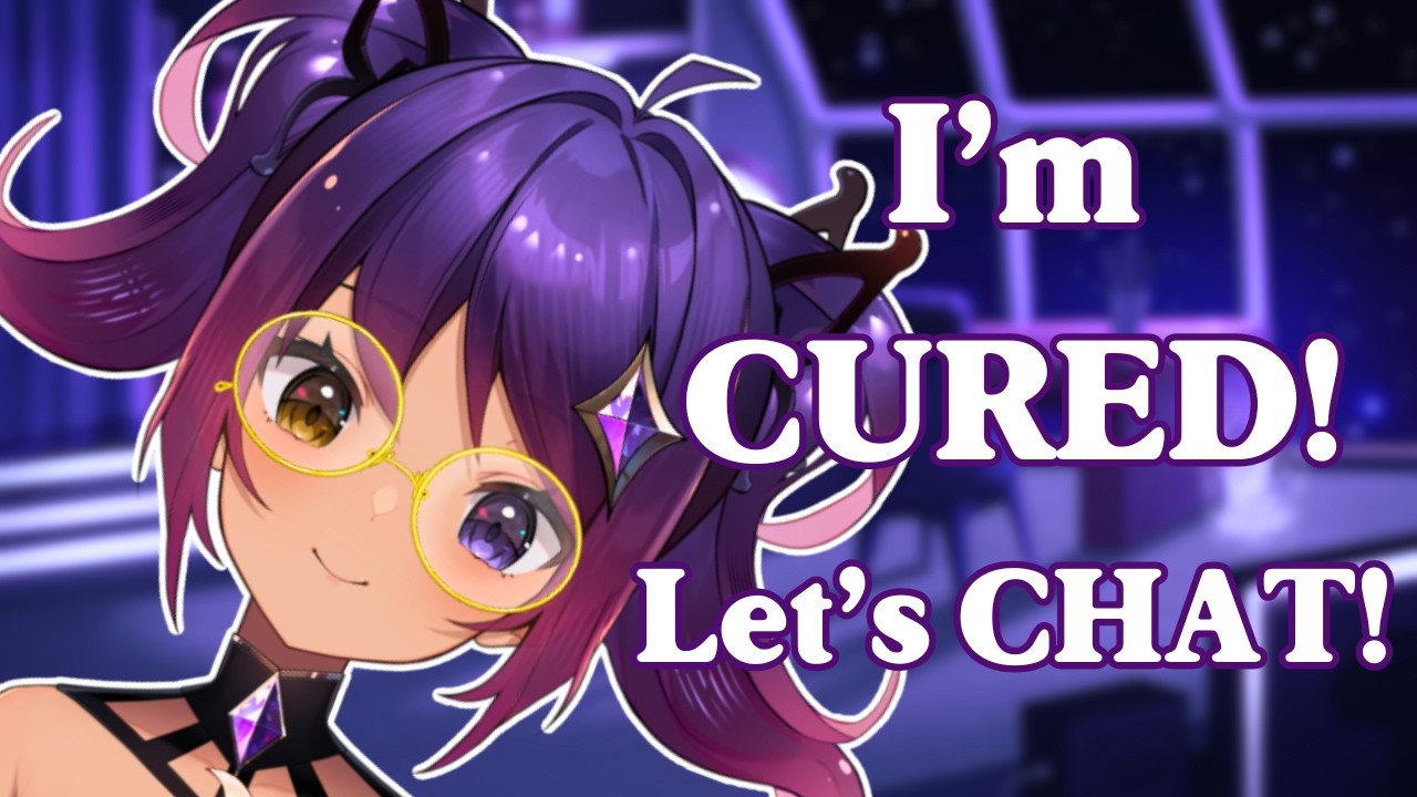 ✨🔴 I'm CURED! Let's CHAT! (FOR REAL THIS TIME) | JUST CHATTING + PRODUCTIVITY🔴✨