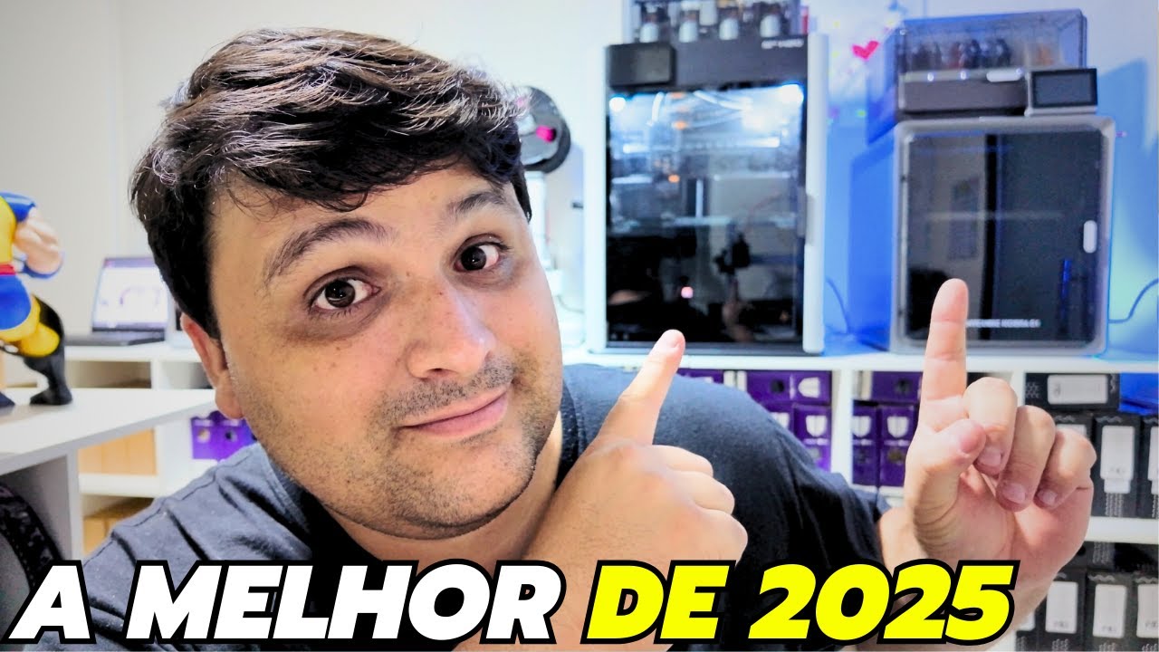 A MELHOR IMPRESSORA 3D CUSTO BENEFICIO DE 2025