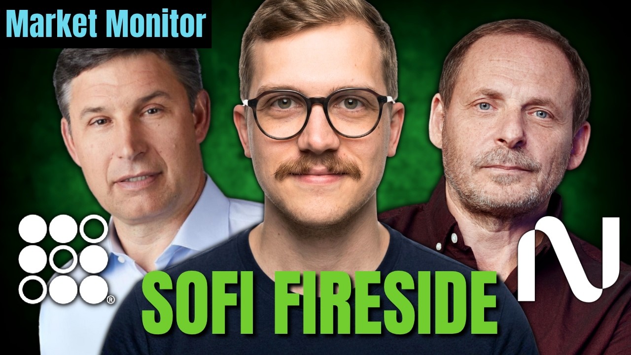 SoFi Fireside LIVE, HOOD Expands, PLTR x NBIS | Market Monitor