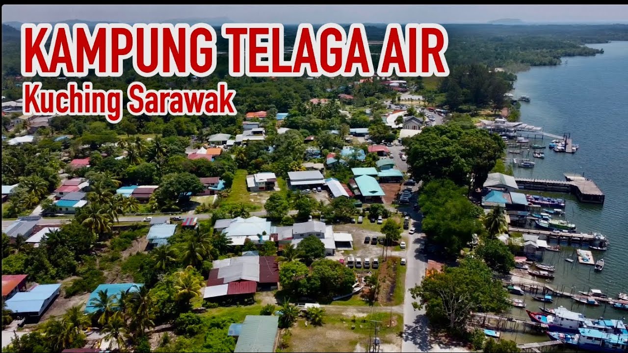 KAMPUNG TELAGA AIR . Kuching Sarawak #2023 #sarawak #travel
