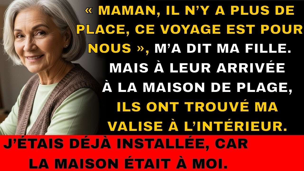 Ma Fille a Dit Que Je Ne Pouvais Pas Voyager — Mais La Maison de Plage Était à Moi