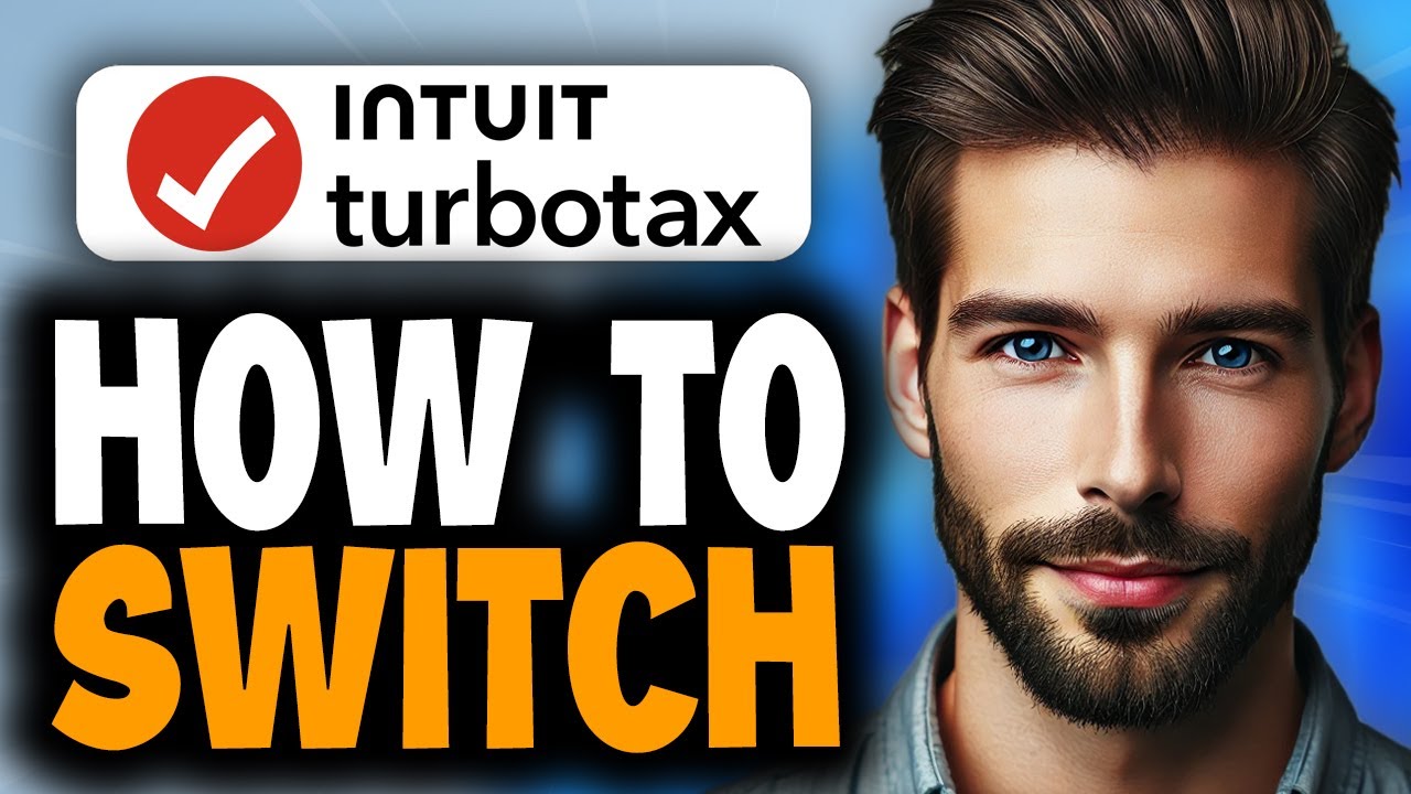 How to Switch to TurboTax From Another Tax Software - Full Guide