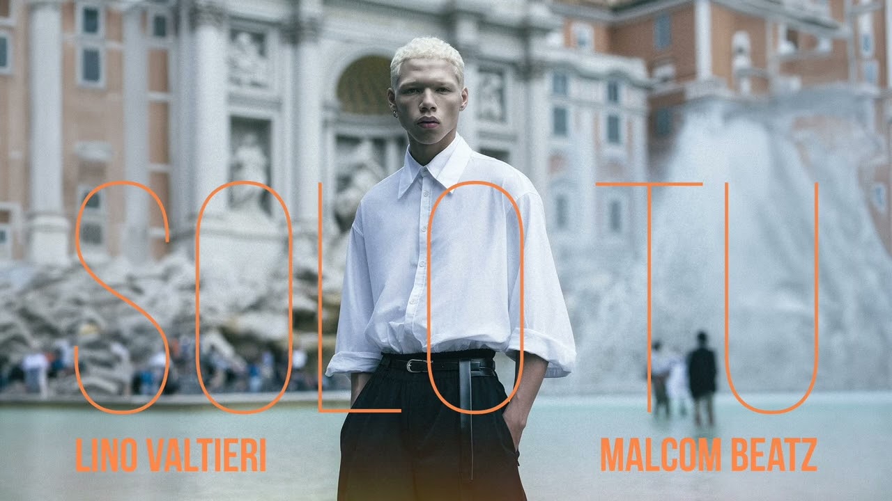Solo tu | Lino Valtieri x Malcom Beatz