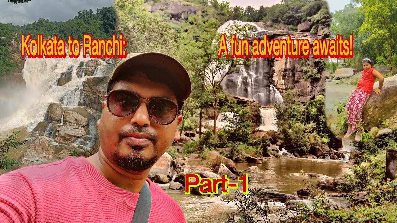 Kolkata to Ranchi Trip ll Ranchi trip in Monsoon season 