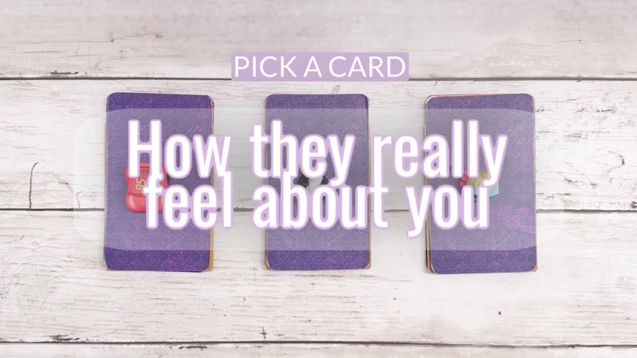 💌Pick A Card: The Truth of How They Really Feel For You